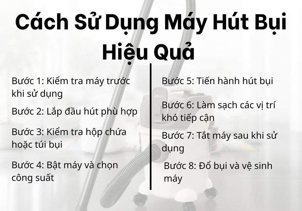 cách sử dụng máy hút bụi hiệu quả