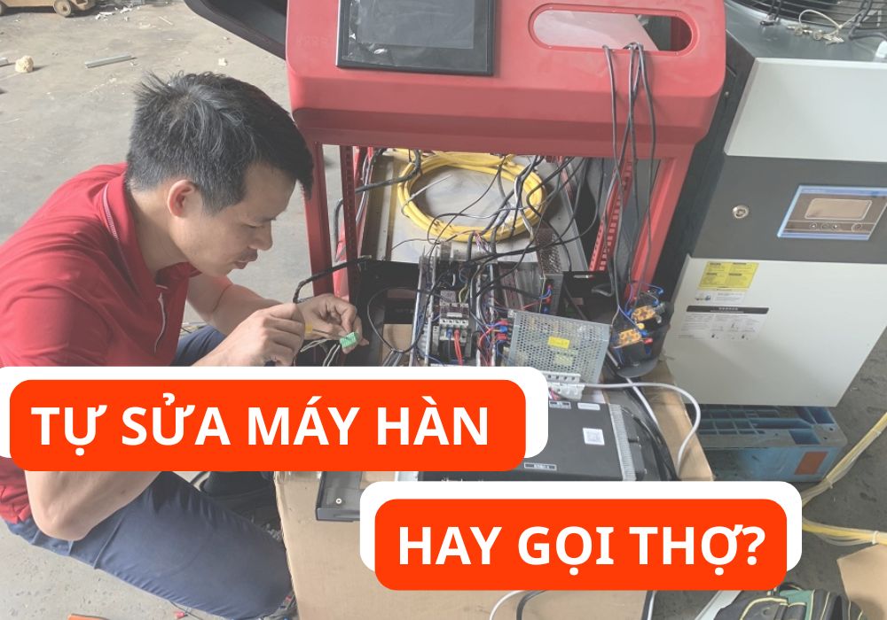 tự sửa máy hàn hay gọi thợ