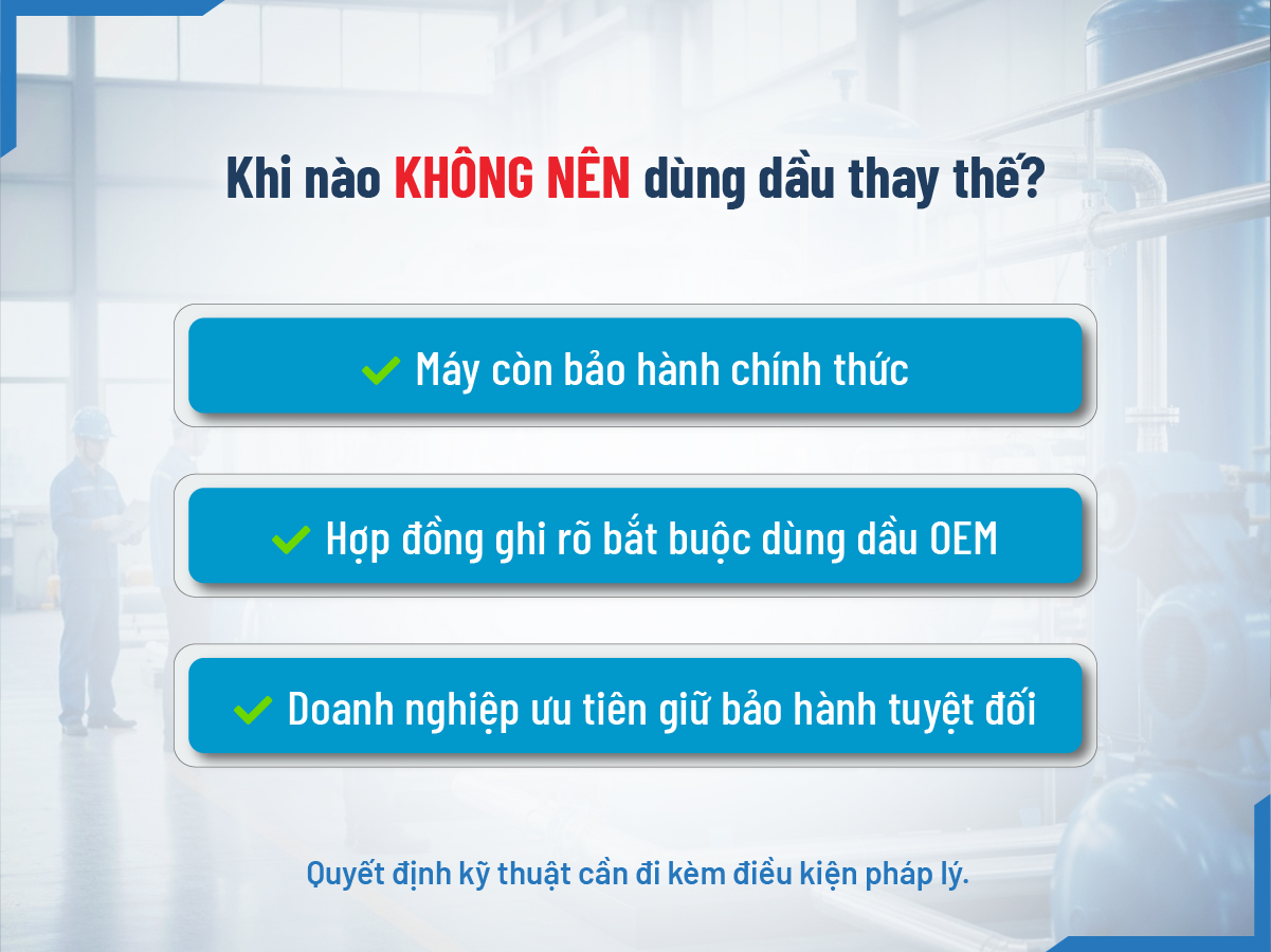 Bảng checklist quyết định không nên sử dụng dầu ACcom UNI