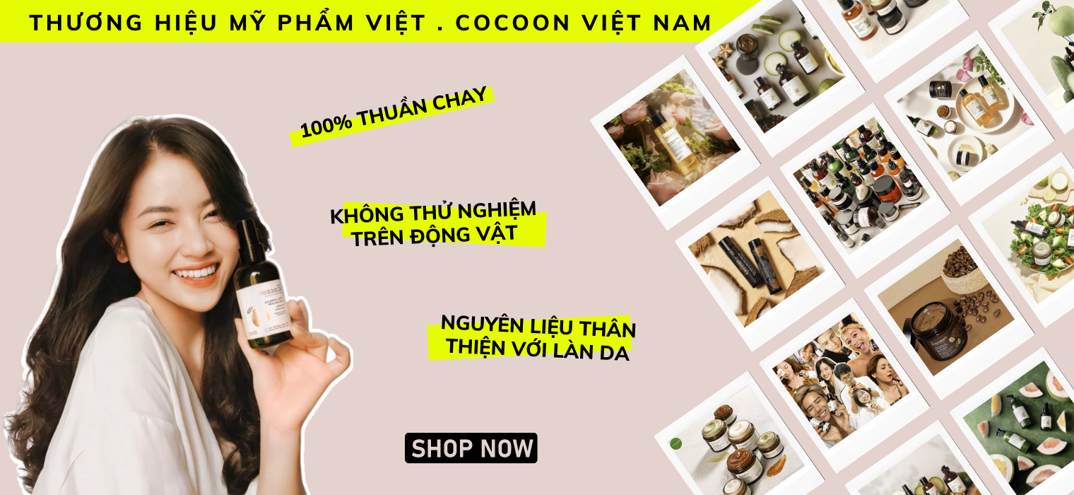 MỸ PHẨM THUẦN CHAY - COCOON VIỆT NAM