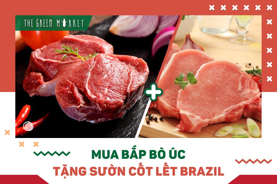 MUA BẮP BÒ ÚC TẶNG SƯỜN CỐT LẾT BRAZIL!!!