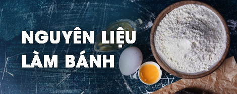 Nguyên liệu làm bánh chính hãng