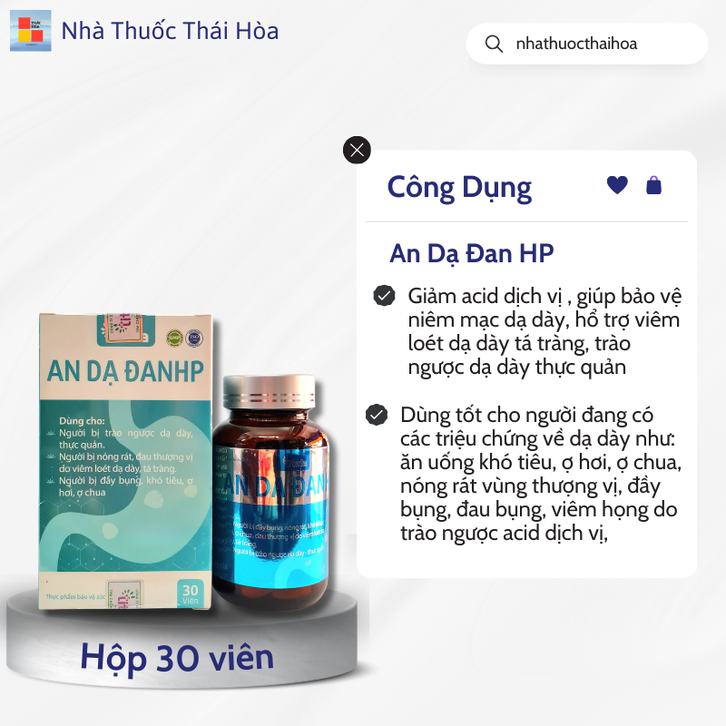 Công Dụng An Dạ Đan HP- Nhà thuốc Thái Hòa