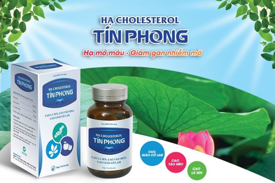Viên uống Cholesterol Tín Phong giúp hạ mỡ máu