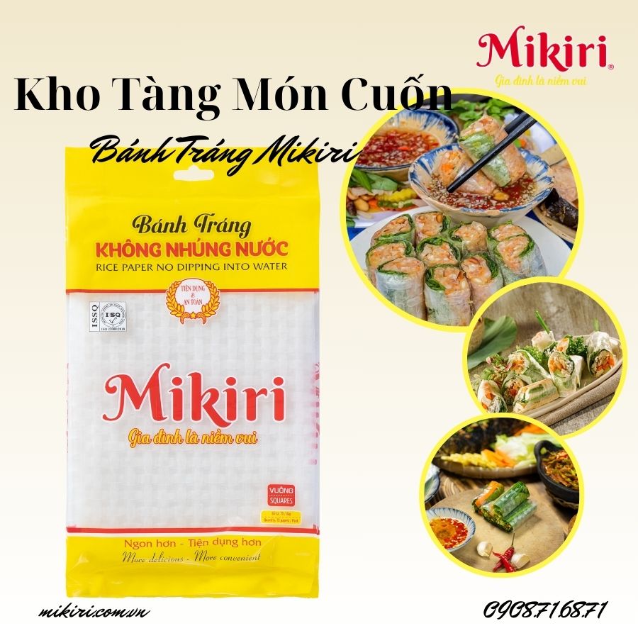 Điểm danh kho tàng món cuốn cùng bánh tráng Mikiri