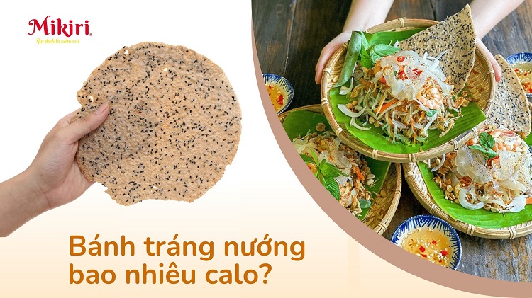 Bánh tráng nướng bao nhiêu calo?