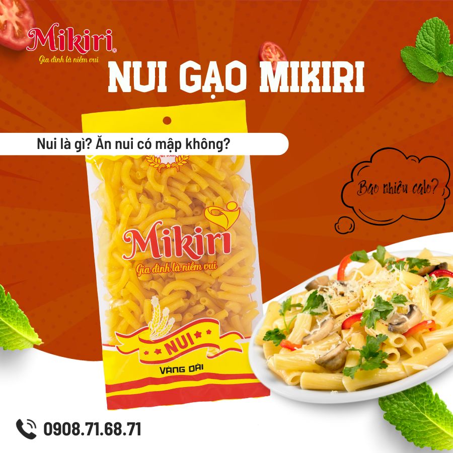 Nui Mikiri - Dinh dưỡng trong từng khẩu phần ăn