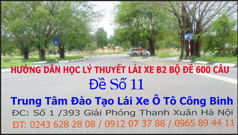 Bộ 600 câu hỏi thi bằng lái xe Bộ 600 câu hỏi thi bằng lái xe