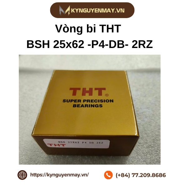 Ý nghĩa ký hiệu ổ bi BSH 25x62 - P4 - DB - 2RZ