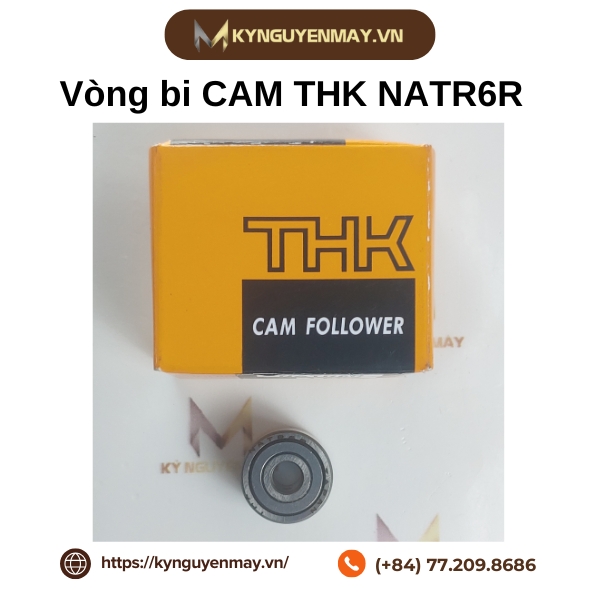 Vòng bi cam THK NATR6R là gì?