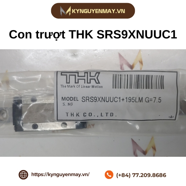 Con trượt THK SRS9XNUUC1 là gì?