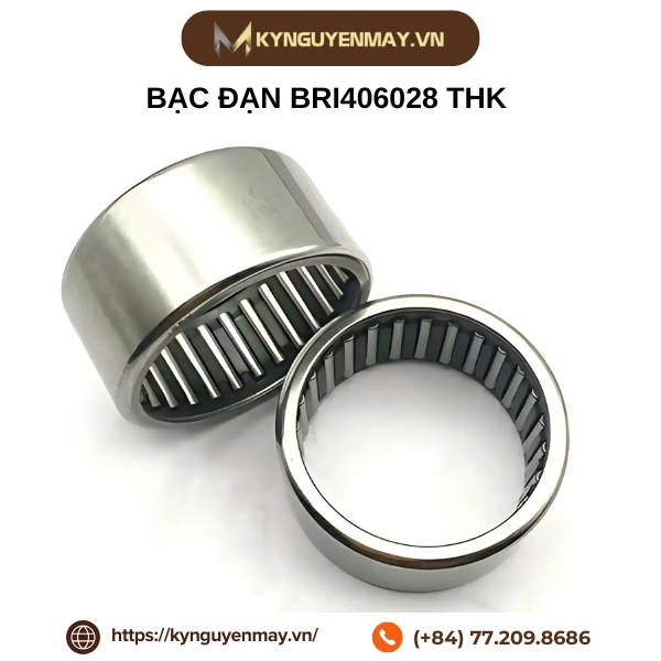 Bạc đạn BRI406028 THK