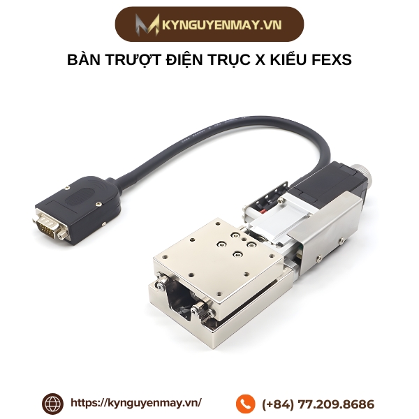 Bàn trượt điện trục X kiểu FEXS