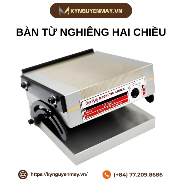 Bàn từ nghiêng hai chiều