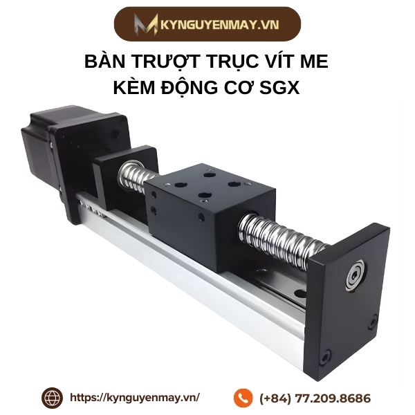 Bàn trượt trục vít me kèm động cơ SGX