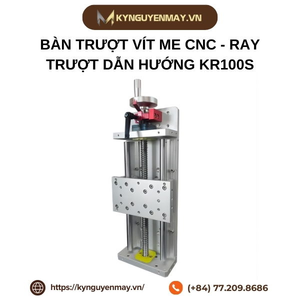 Bàn trượt vít me CNC - Ray trượt dẫn hướng KR100S