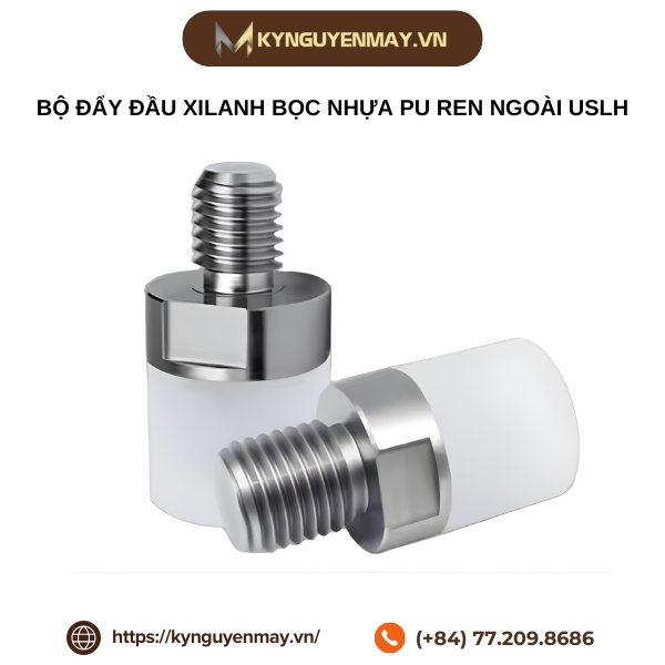 Bộ đẩy đầu xilanh bọc nhựa PU ren ngoài USLH