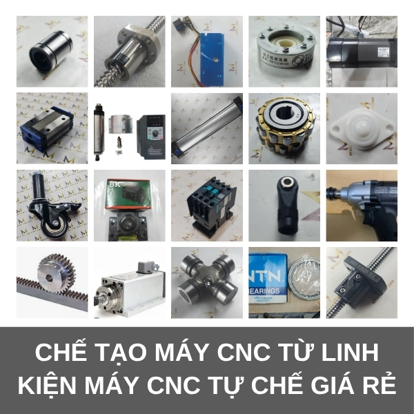 Chế tạo máy CNC từ linh kiện máy cnc tự chế giá rẻ