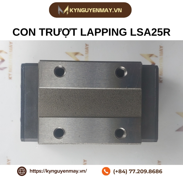 Con trượt LAPPING LSA25R là gì?
