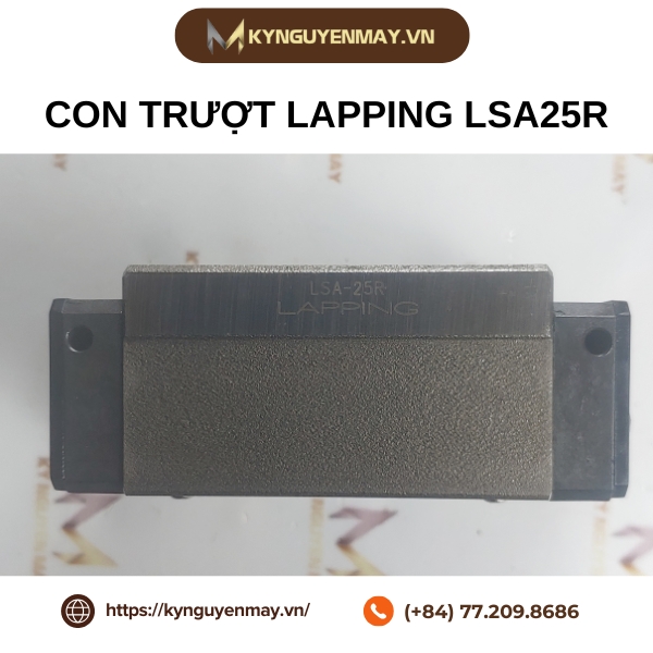 Đặc điểm con trượt tuyến tính LSA25R