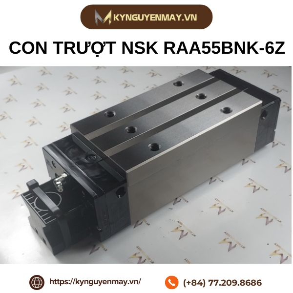 Đặc điểm ổ bạc trượt RAA55BNK-6Z