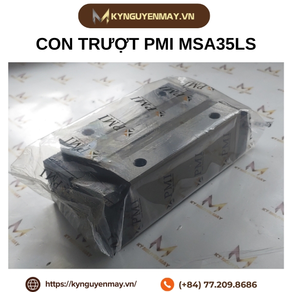 Con trượt PMI MSA35LS là gì?