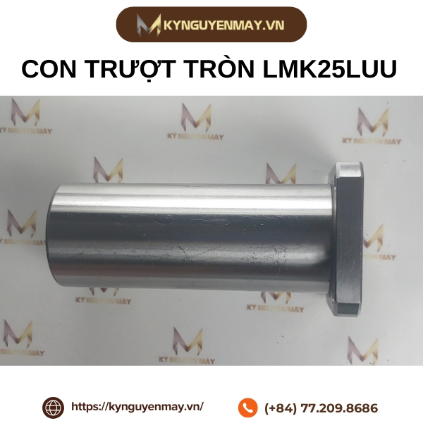 Thông tin con trượt tròn LMK25LUU