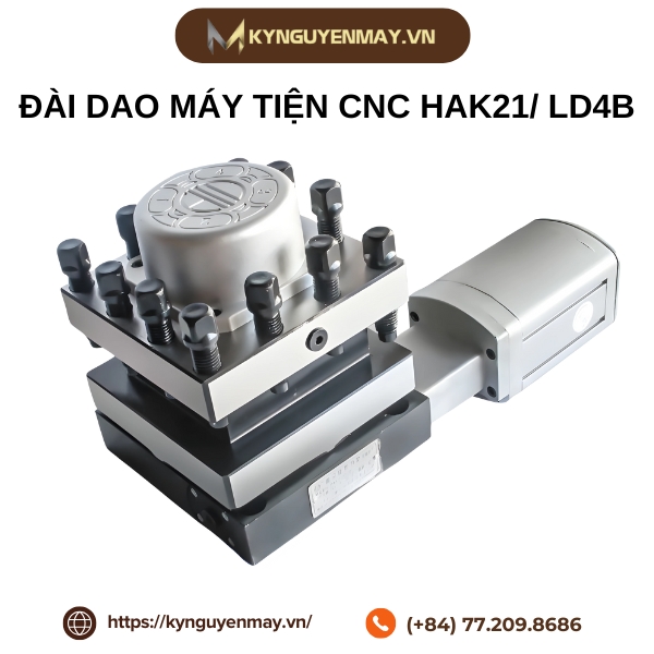 Đài dao máy tiện CNC HAK21/ LD4B