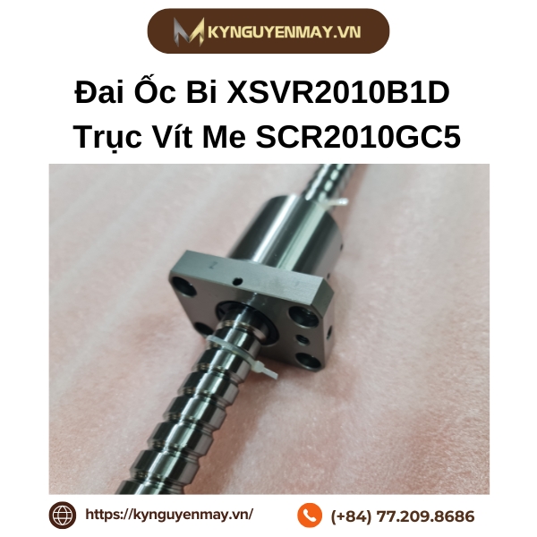 Đặc điểm đai ốc XSVR2010B1D - trục vít me SCR2010GC5