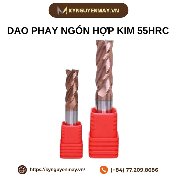 Dao phay ngón hợp kim 55HRC