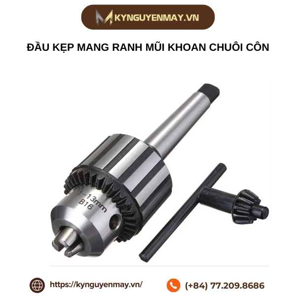 Đầu kẹp mang ranh mũi khoan chuôi côn