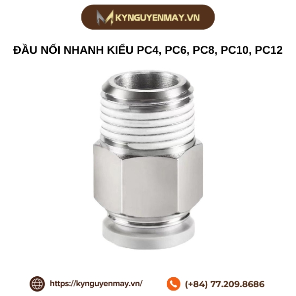 Đầu nối nhanh kiểu PC4, PC6, PC8, PC10, PC12