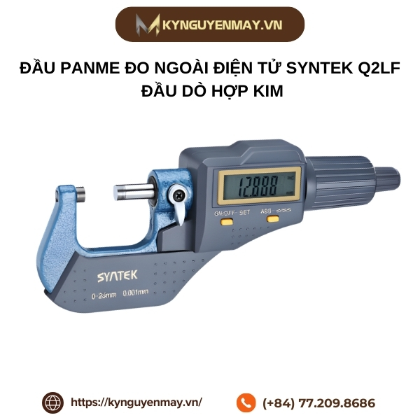 Đầu panme đo ngoài điện tử SYNTEK Q2LF, đầu dò hợp kim