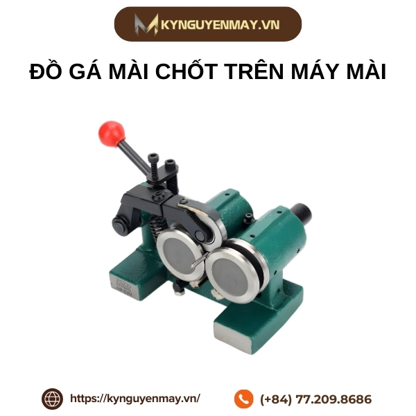 Đồ gá mài chốt trên máy mài