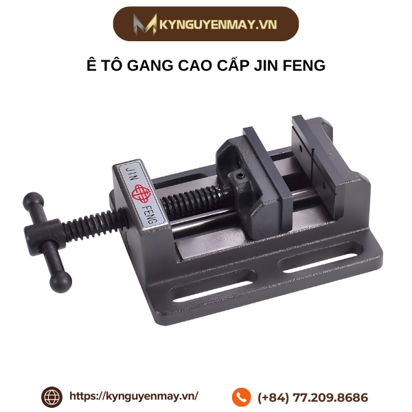 Ê tô gang cao cấp JIN FENG