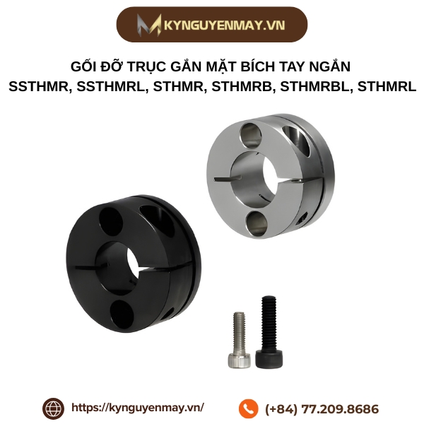 Gối đỡ trục gắn mặt bích tay ngắn SSTHMR, SSTHMRL, STHMR, STHMRB, STHMRBL, STHMRL