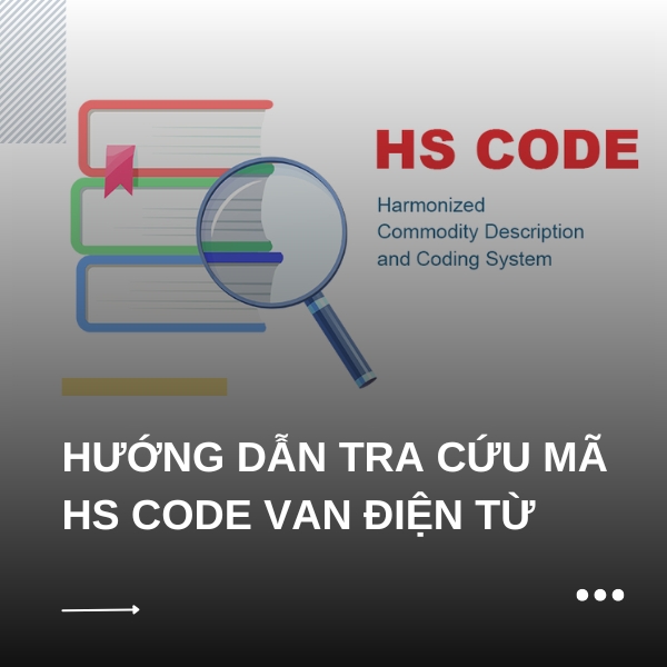 Hướng dẫn tra cứu mã hs code van điện từ
