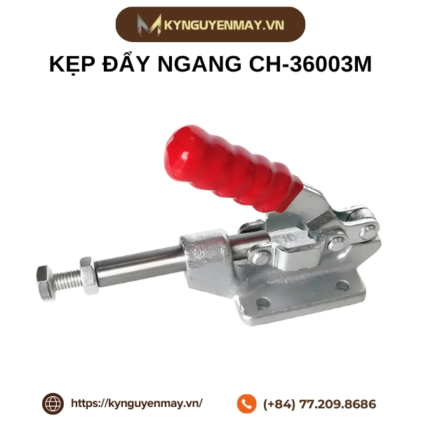 Kẹp đẩy ngang CH-36003M