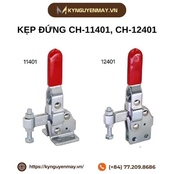 Cam kẹp đứng CH-11401, CH-12401