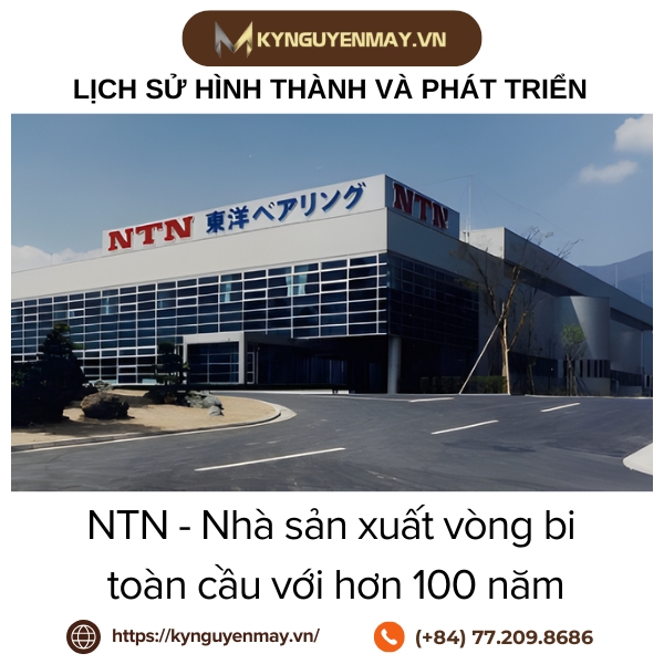 Lịch sử hình thành và phát triển của vòng bi NTN