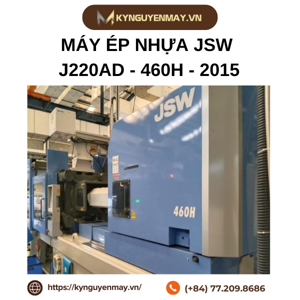 Đặc điểm máy ép nhựa J220AD - 460H - 2015