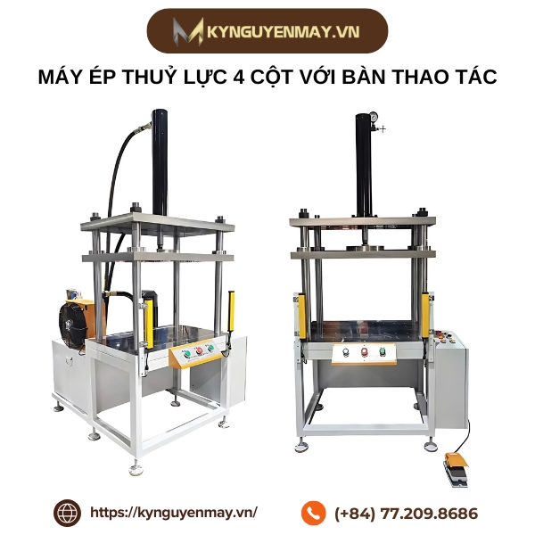 máy ép thuỷ lực 4 cột với bàn thao tác