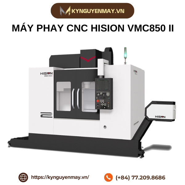 Máy phay CNC đứng HISION VMC850 II
