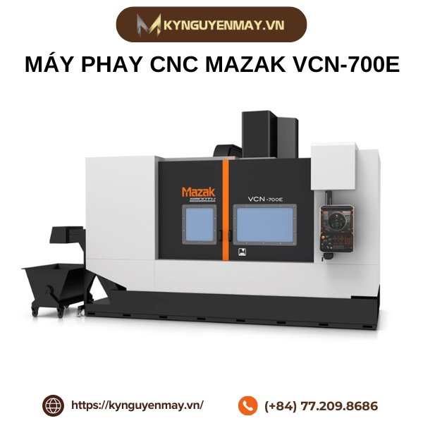 Máy phay CNC trục đứng MAZAK VCN-700E