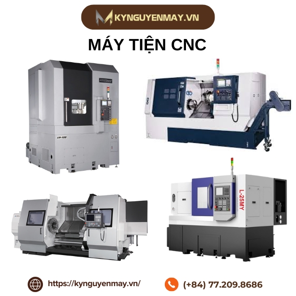 Máy gia công cơ khí - Máy tiện CNC