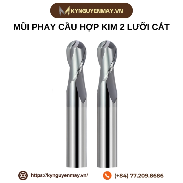 Mũi phay cầu hợp kim 2 lưỡi cắt