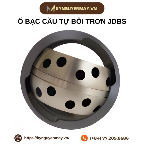 Ổ bạc cầu tự bôi trơn JDBS