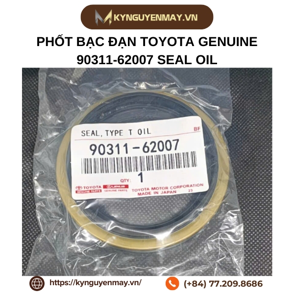Phốt bạc đạn TOYOTA GENUINE 90311-62007 SEAL OIL
