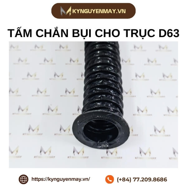 Tấm chắn bụi cho trục D63