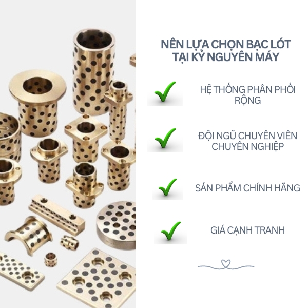 Tại sao nên lựa chọn sản phẩm bạc lót tại Kỷ Nguyên Máy?